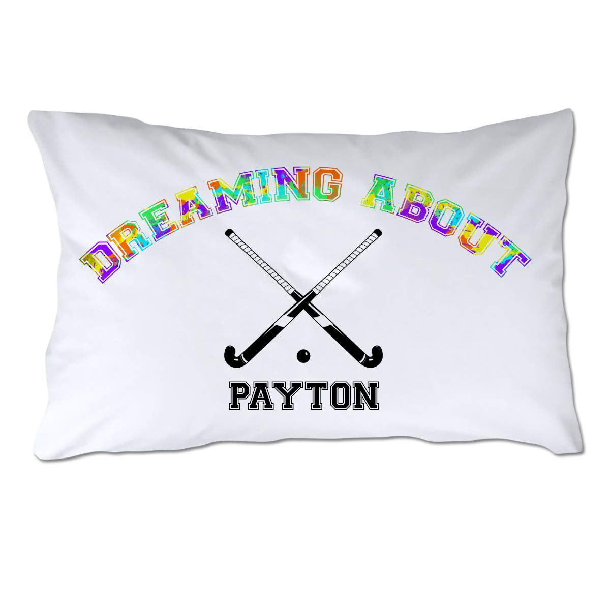Personalized Dreaming About Field Hockey Pillowcase