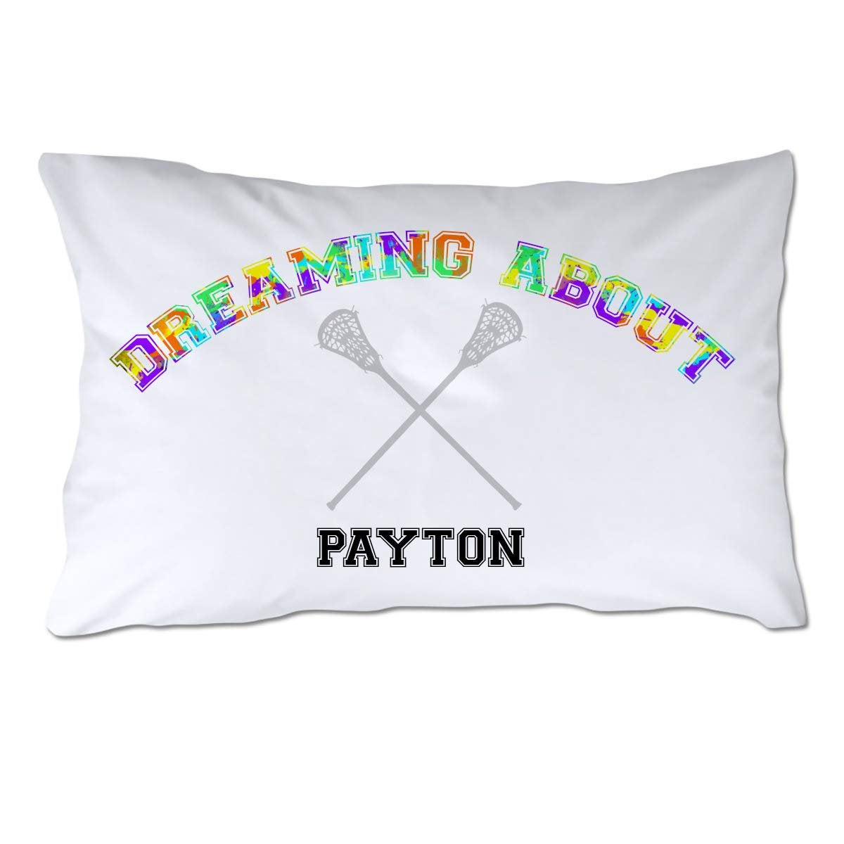 Personalized Dreaming About Lacrosse Pillowcase