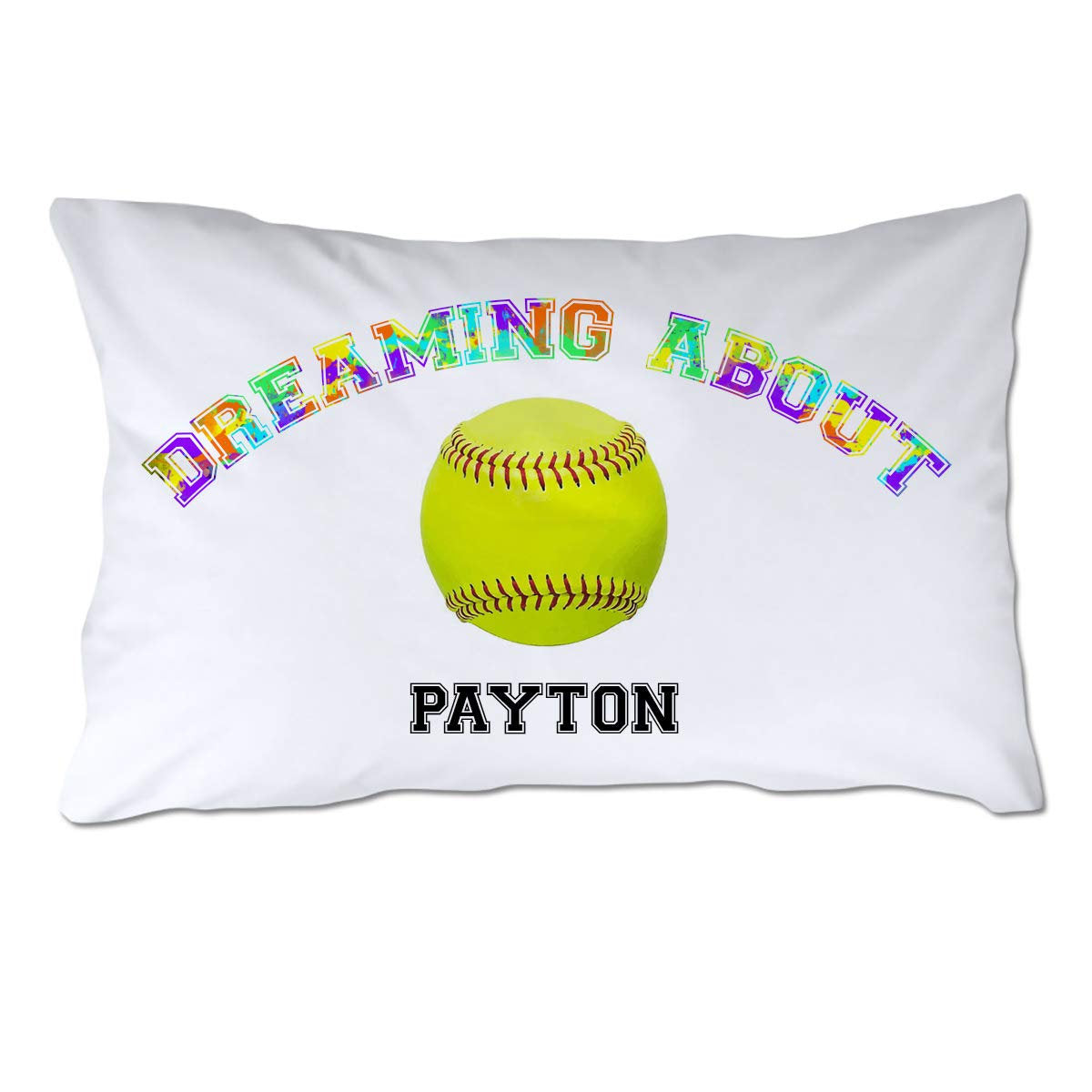 Personalized Dreaming About Softball Pillowcase