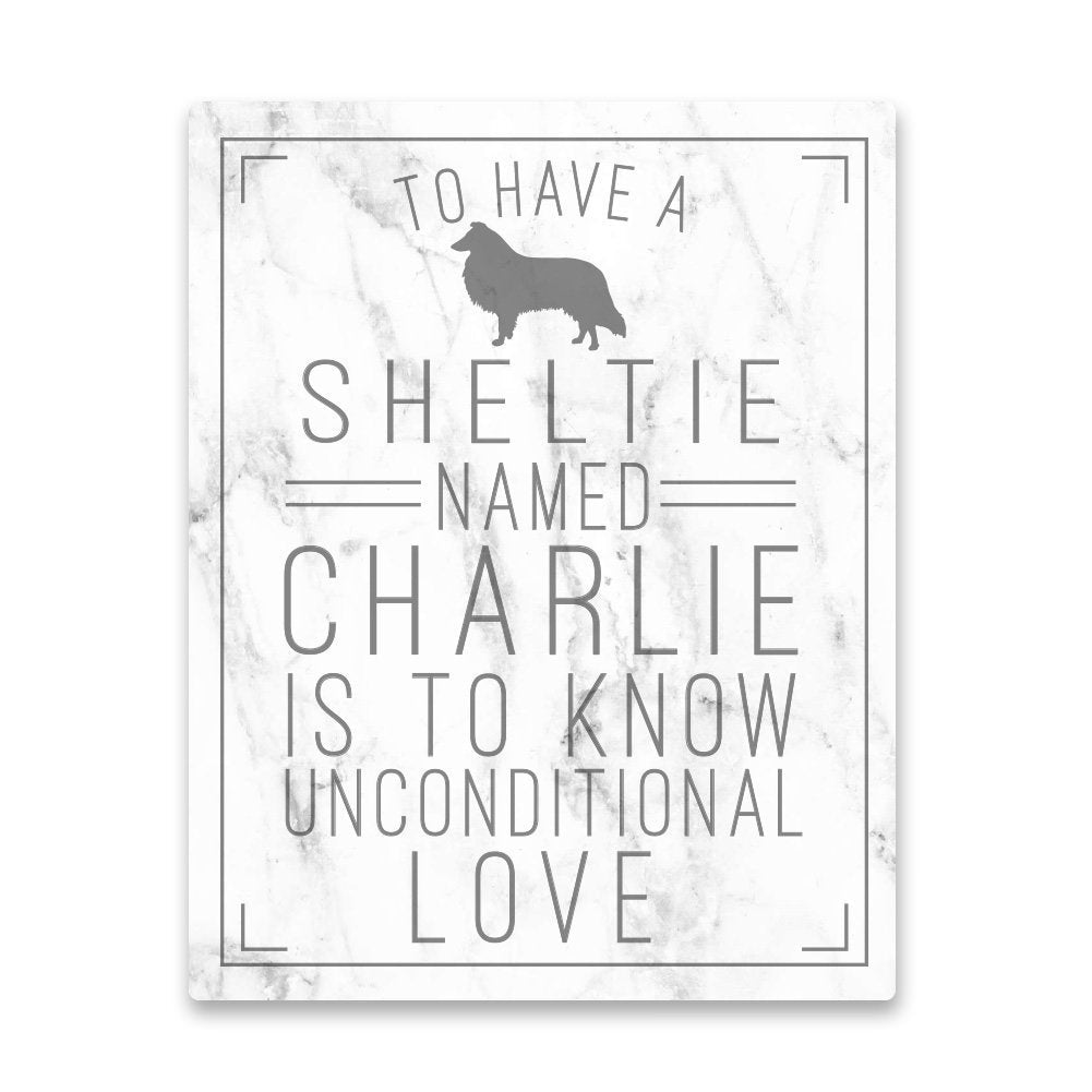 Personalized Sheltie Unconditional Love Metal Wall Art