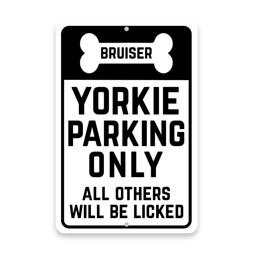 Personalized Personalized Yorkie Parking Only with Name in Bone Metal Room Sign