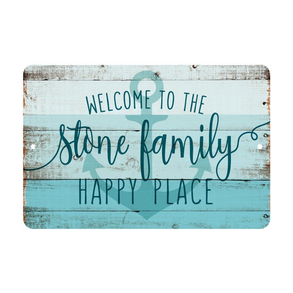 Personalized Welcome to The Family Happy Place Rustic Nautical Look Metal Sign