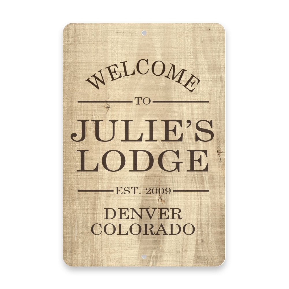 Personalized Subtle Wood Grain Welcome to the Lodge Metal Room Sign