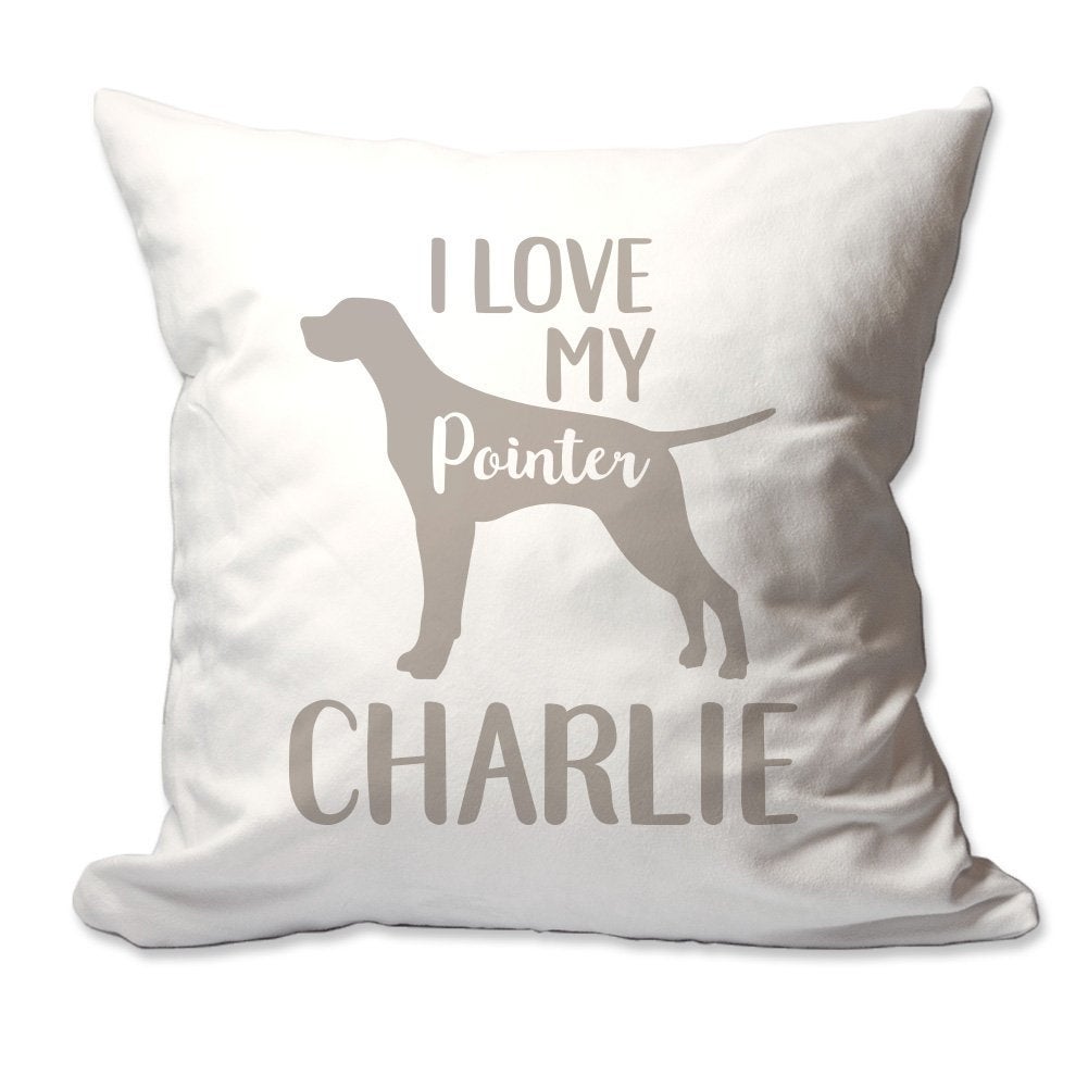 Personalized I Love My English Pointer Throw Pillow  - Cover Only OR Cover with Insert