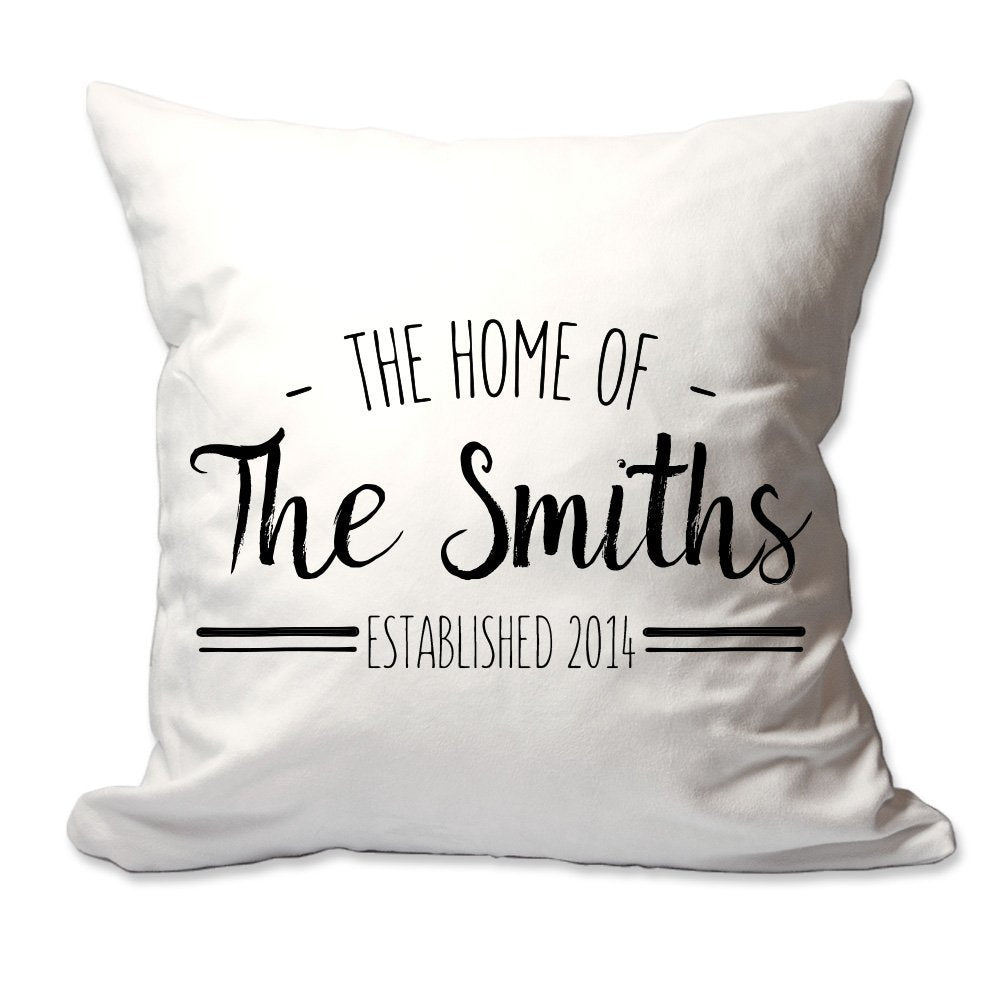 The Home of Family Name and Est Date Throw Pillow  - Cover Only OR Cover with Insert