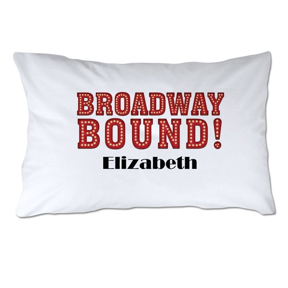 Personalized Broadway Bound Pillowcase