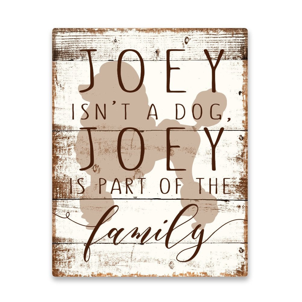 Personalized Poodle is Part of the Family Metal Wall Art