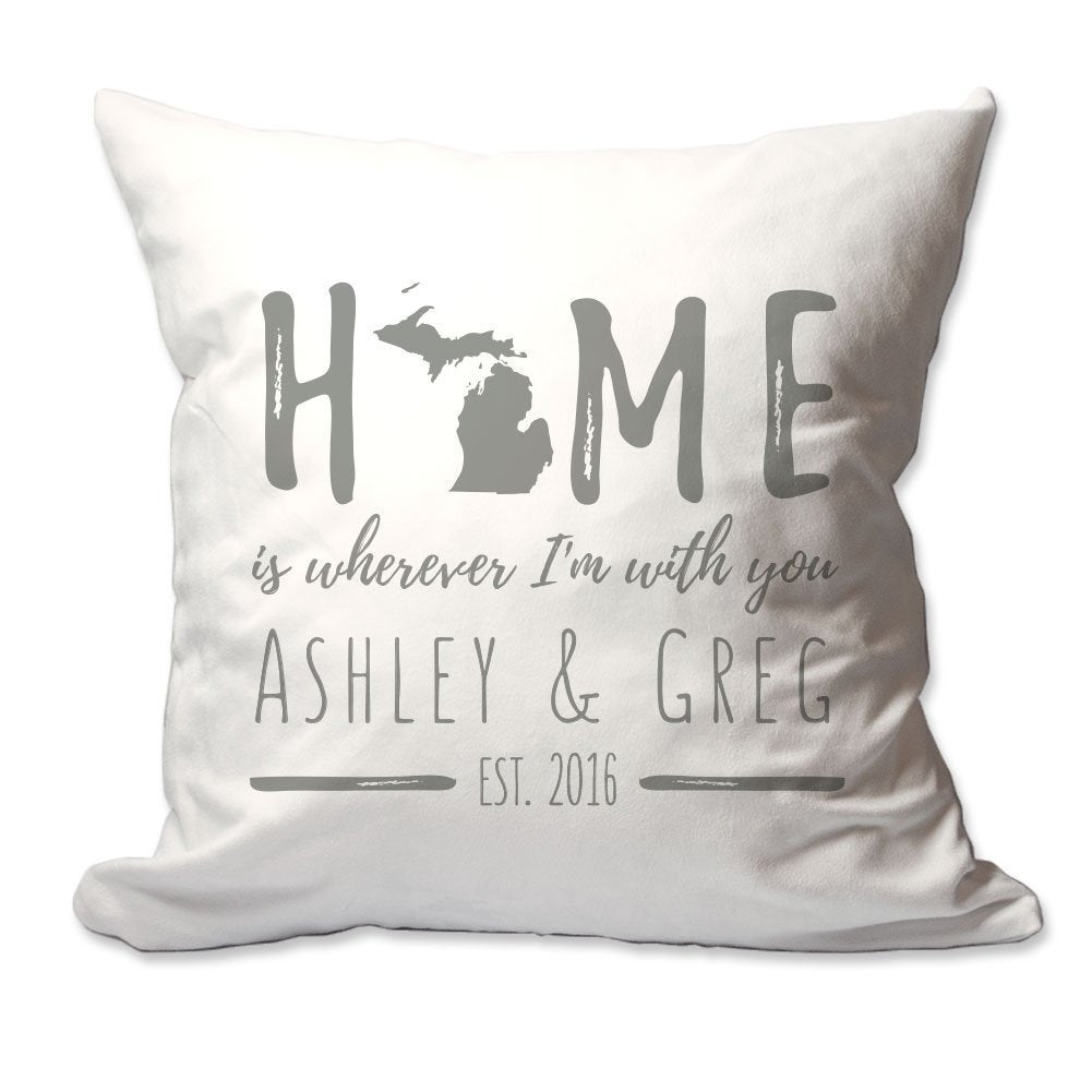 Personalized Michigan Home is Wherever I'm with You Throw Pillow  - Cover Only OR Cover with Insert
