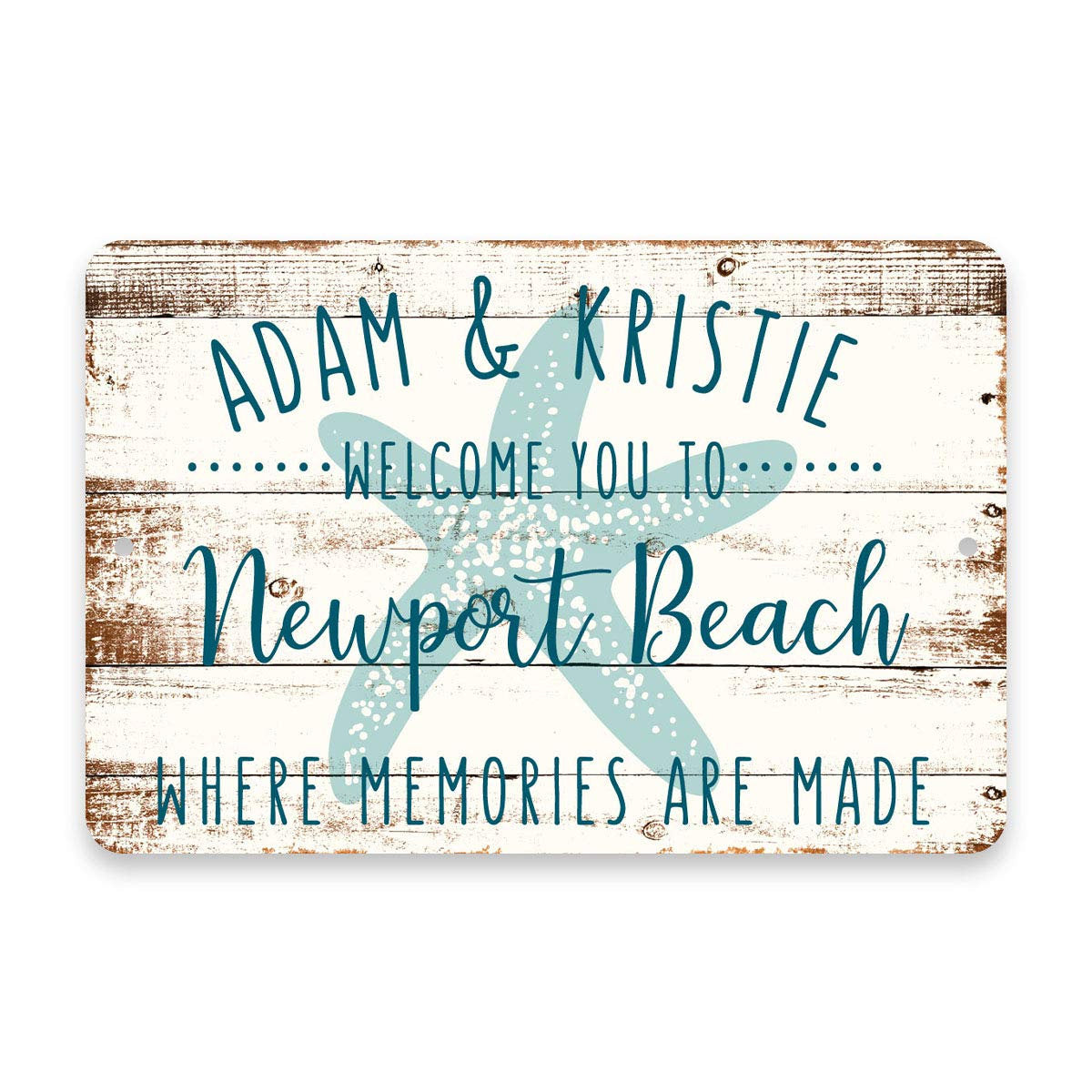 Personalized Welcome to Newport Beach Where Memories are Made Sign - 8 X 12 Metal Sign with Wood Look