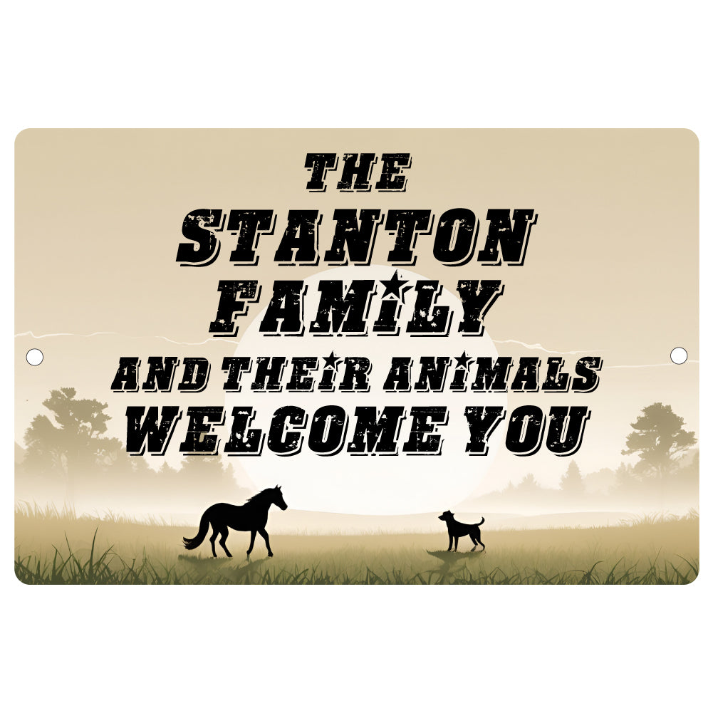 Personalized Family and Their Animals Welcome You Metal Sign