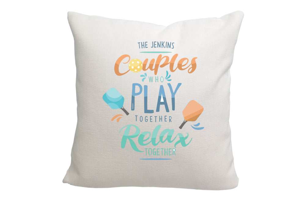 Personalized Couples Who Play Together Relax Together Pickleball Throw Pillow