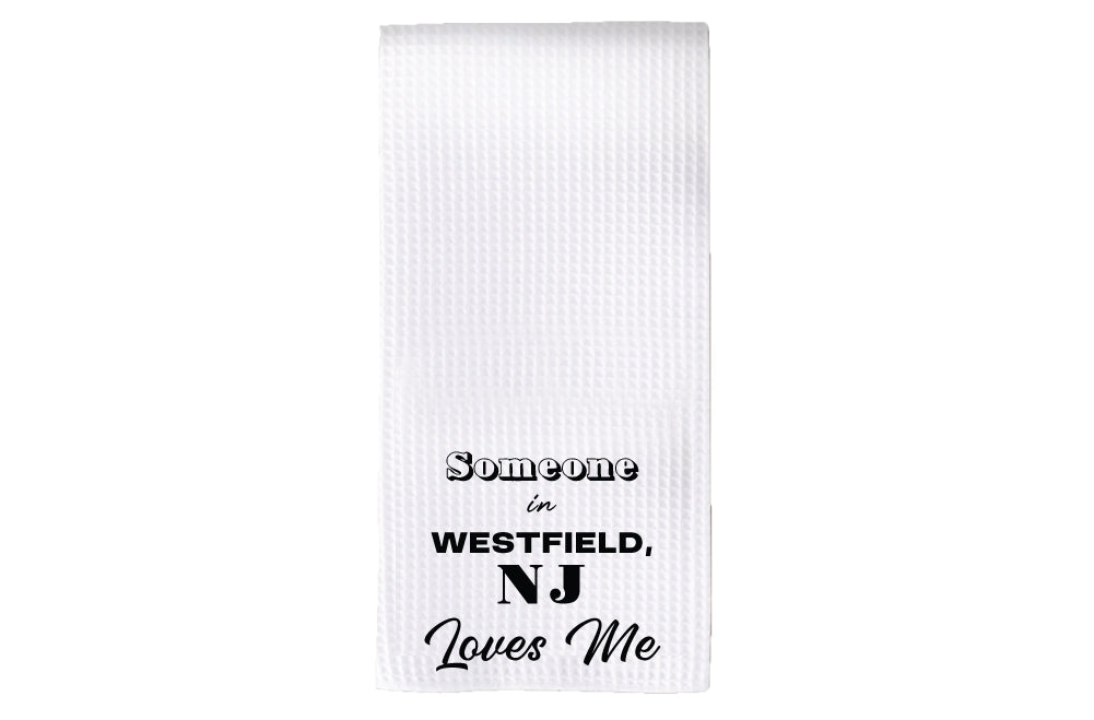 Personalized Someone Loves Me Tea Towel