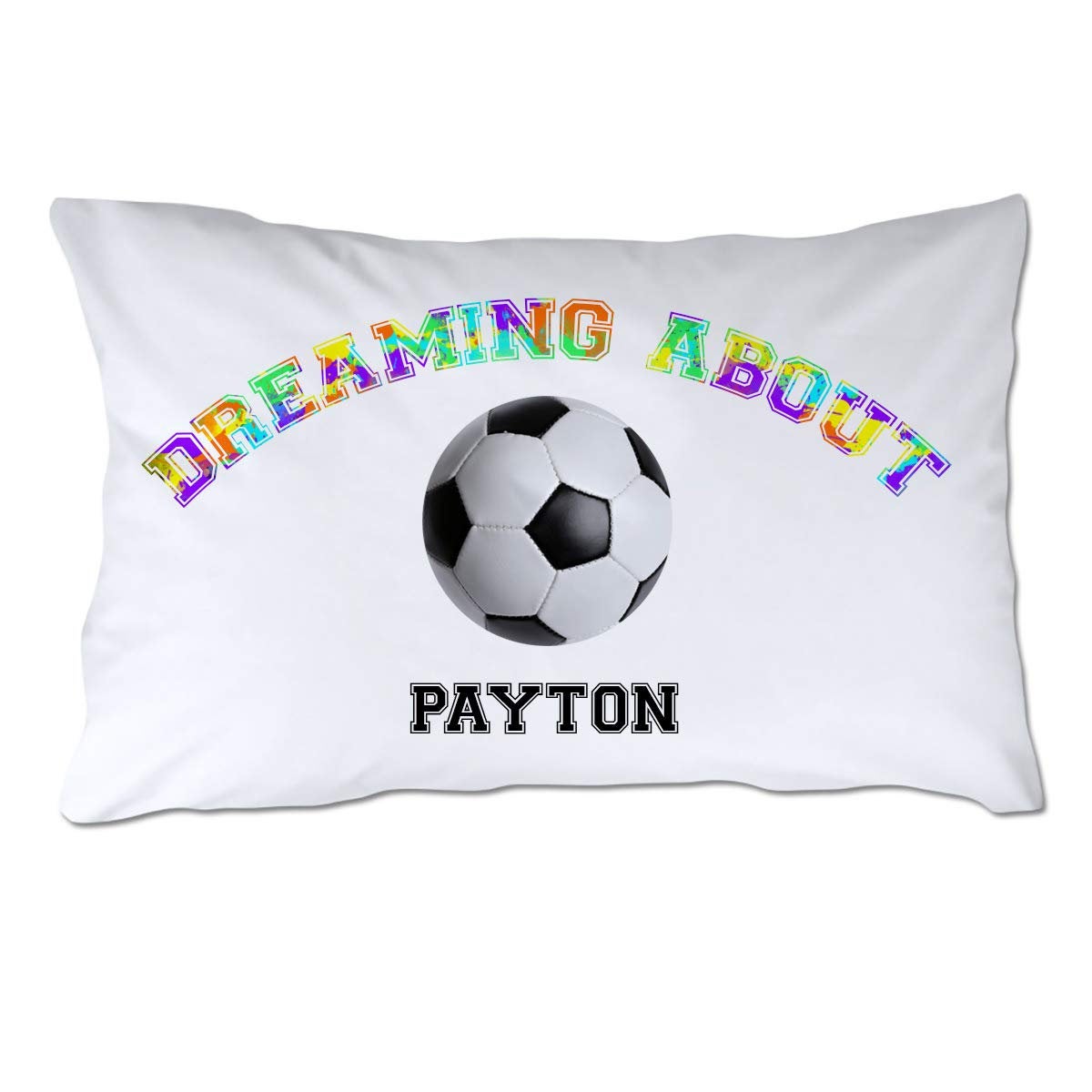 Personalized Dreaming About Soccer Pillowcase