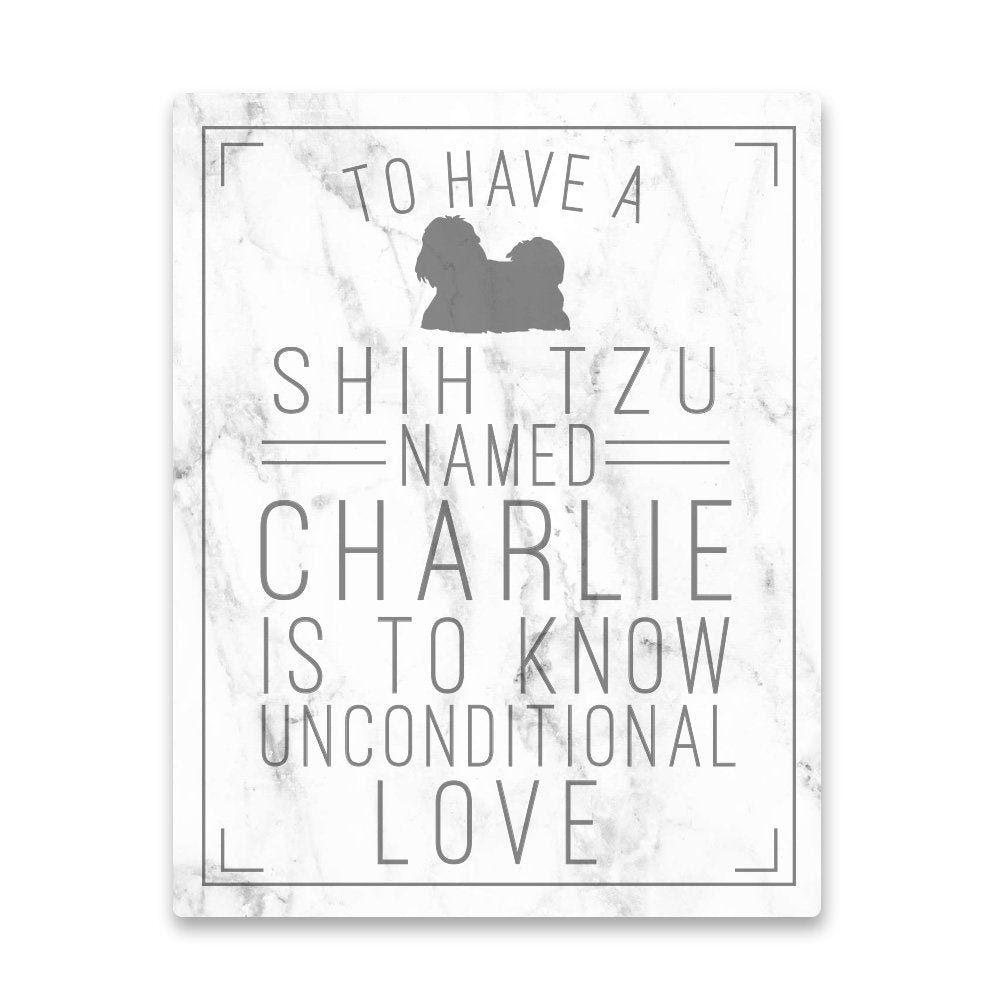 Personalized Shih Tzu Unconditional Love Metal Wall Art