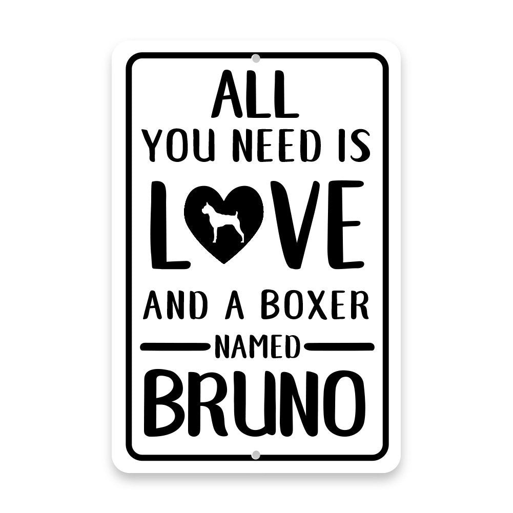 Personalized All You Need is Love and a Boxer Metal Room Sign