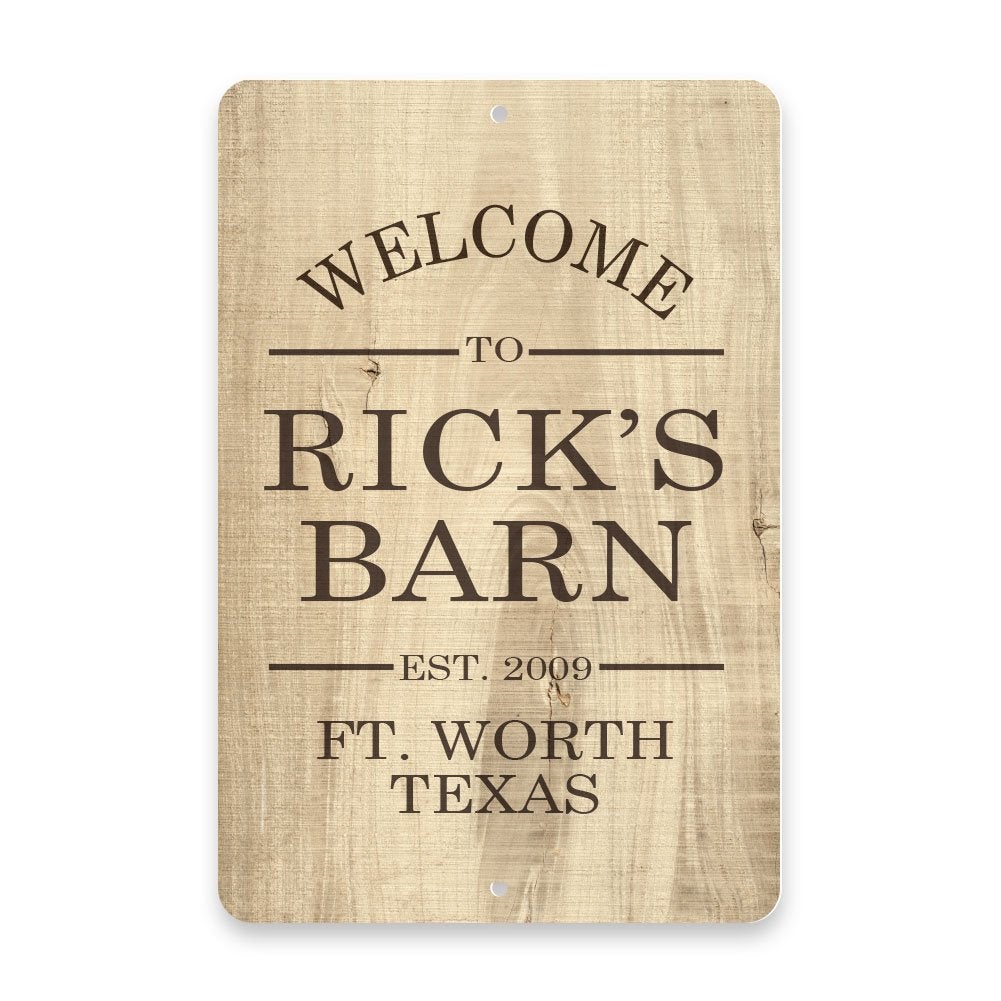 Personalized Subtle Wood Grain Welcome to The Barn Metal Room Sign