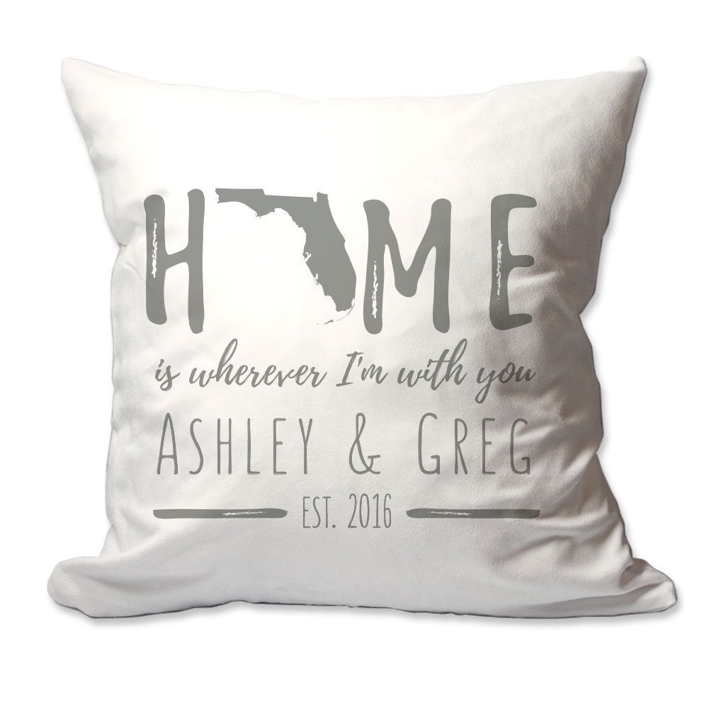 Personalized Florida Home is Wherever I'm with You Throw Pillow  - Cover Only OR Cover with Insert