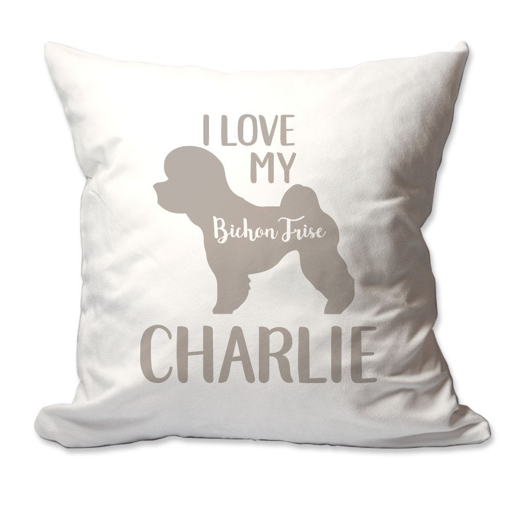 Personalized I Love My Bichon Frise Throw Pillow  - Cover Only OR Cover with Insert