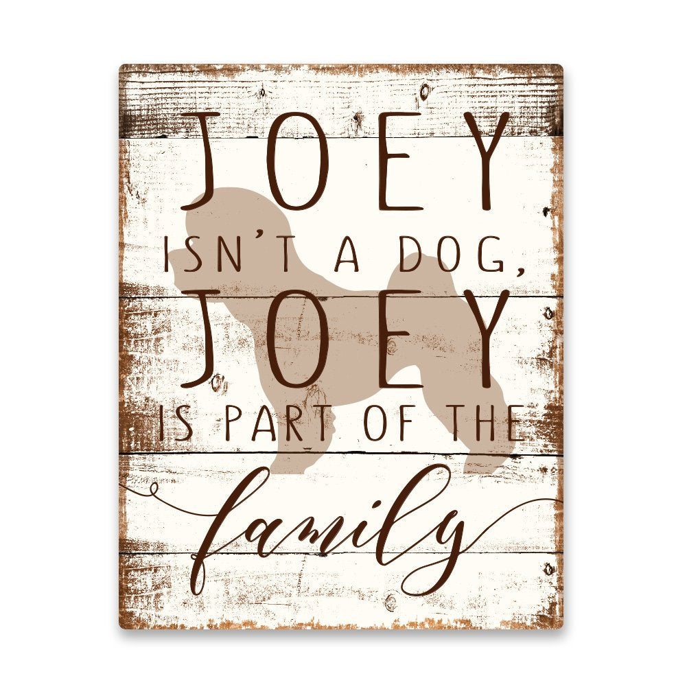 Personalized Bichon Frise is Part of the Family Metal Wall Art