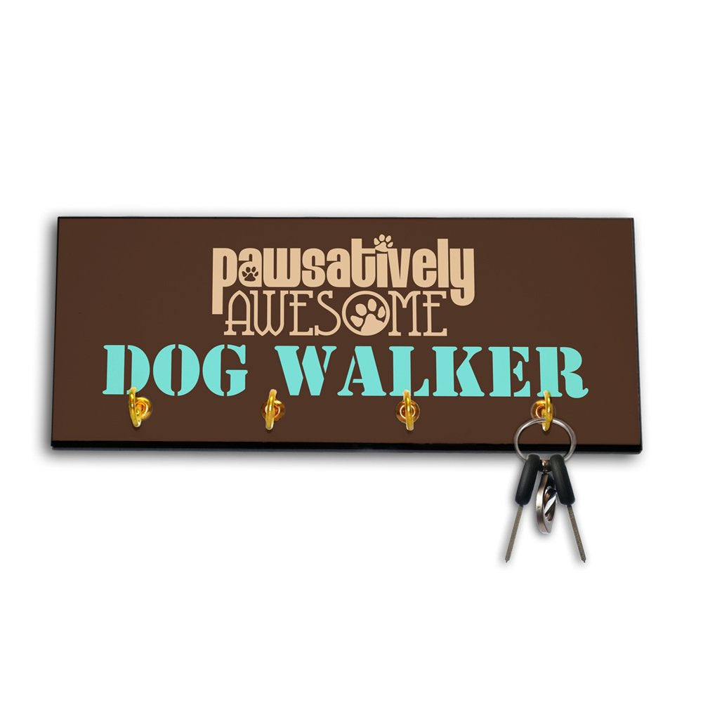 Pawsatively Awesome Occupational Leash and Key Hanger for Dog Walker