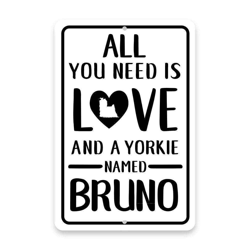 Personalized All You Need is Love and a Yorkie Metal Room Sign