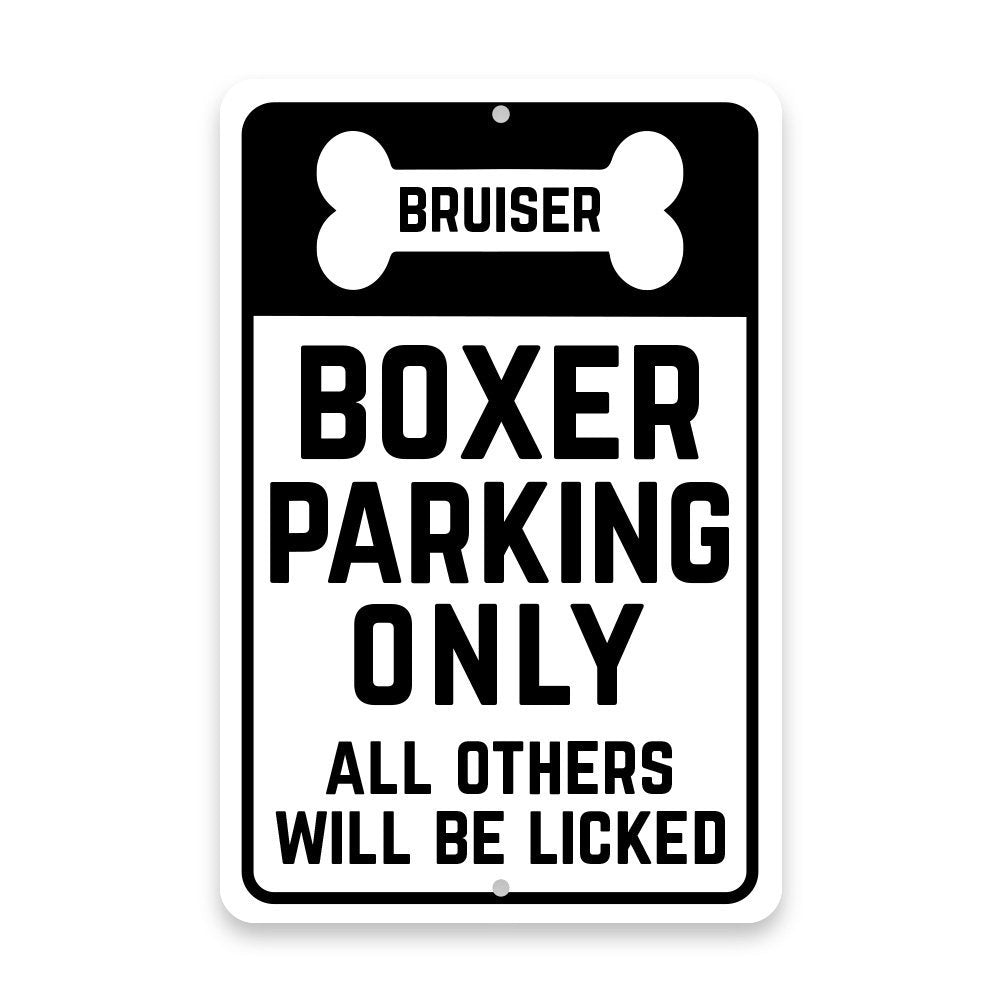 Personalized Personalized Boxer Parking Only with Name in Bone Metal Room Sign