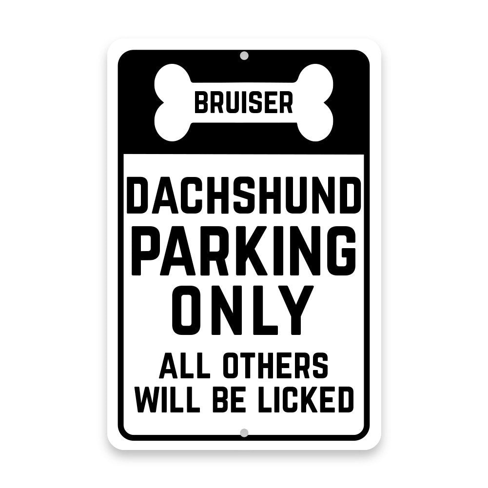 Personalized Personalized Dachshund Parking Only with Name in Bone Metal Room Sign
