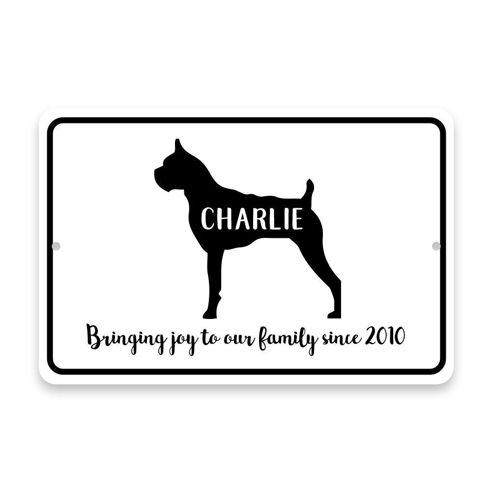 Personalized Boxer Bringing Joy to Our Lives Metal Room Sign