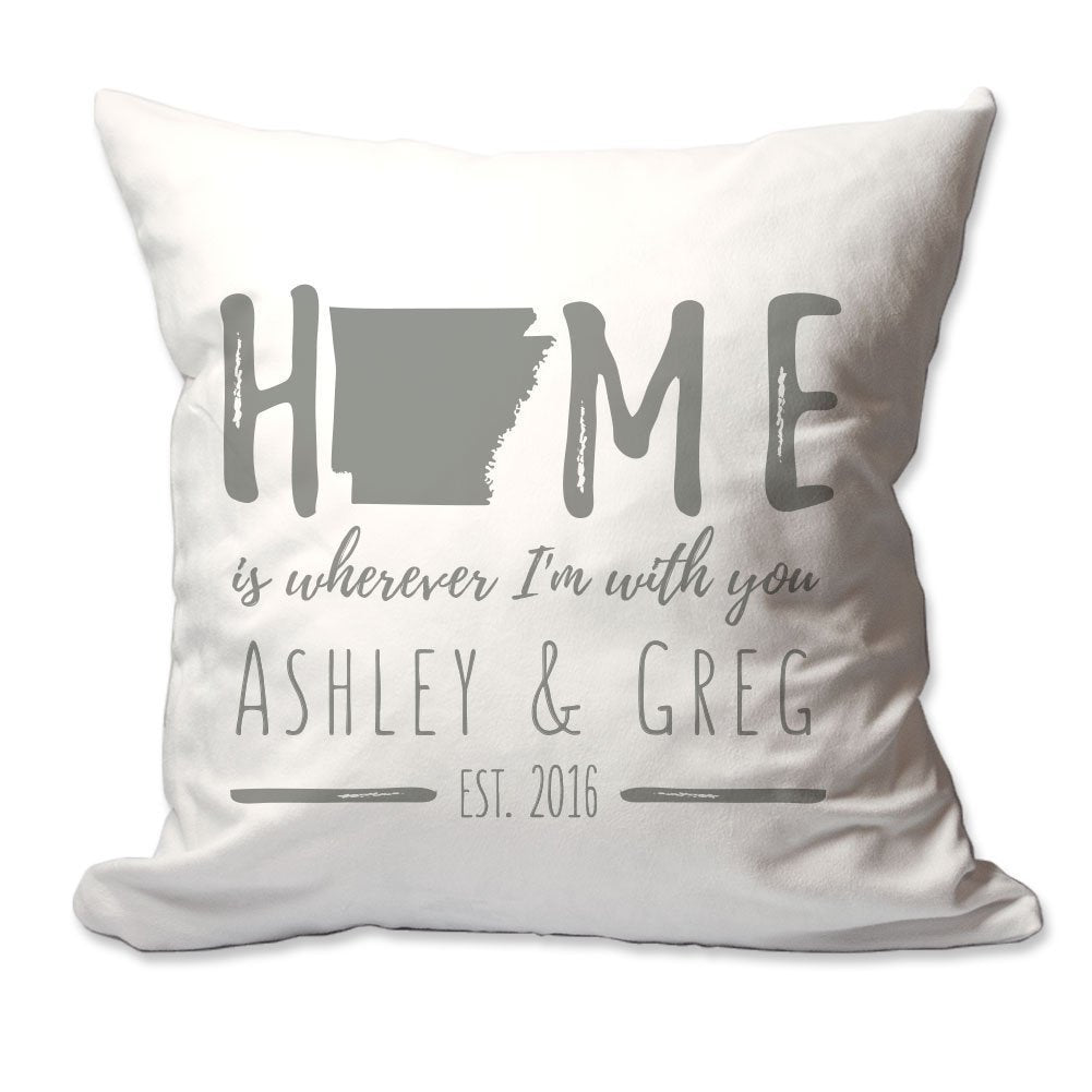 Personalized Arkansas Home is Wherever I'm with You Throw Pillow  - Cover Only OR Cover with Insert