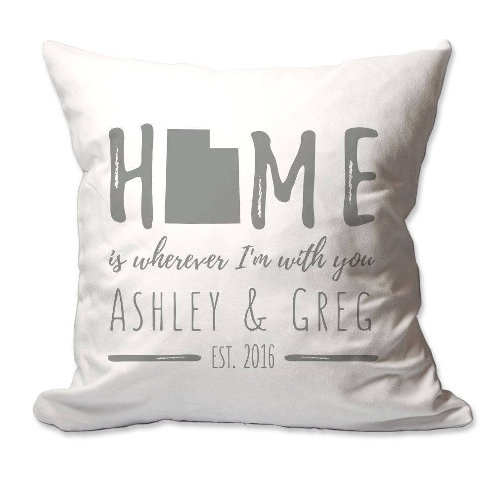 Personalized Utah Home is Wherever I'm with You Throw Pillow  - Cover Only OR Cover with Insert