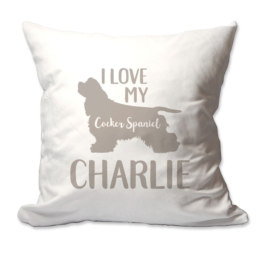 Personalized I Love My Cocker Spaniel Throw Pillow  - Cover Only OR Cover with Insert