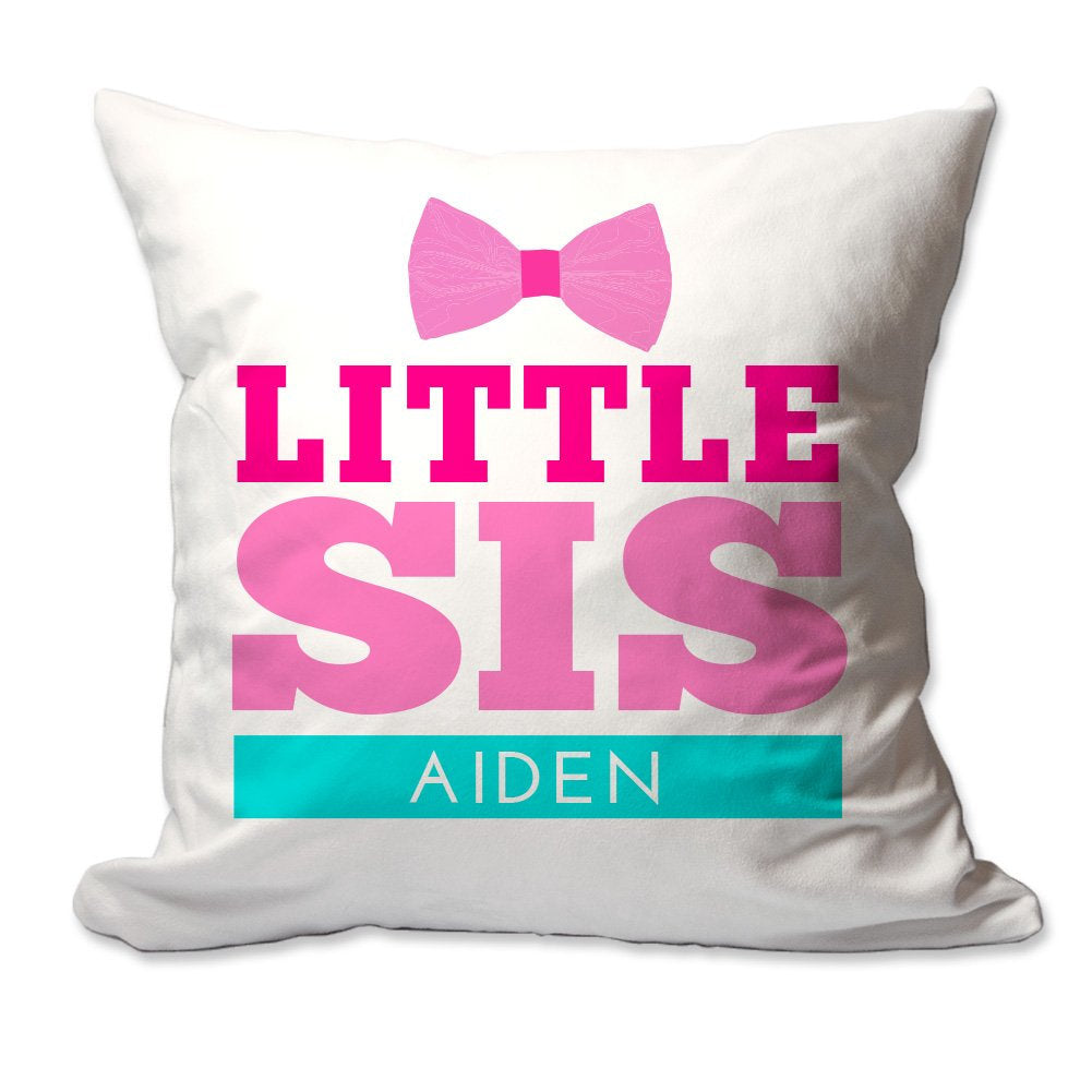 Personalized Little Sister Throw Pillow  - Cover Only OR Cover with Insert