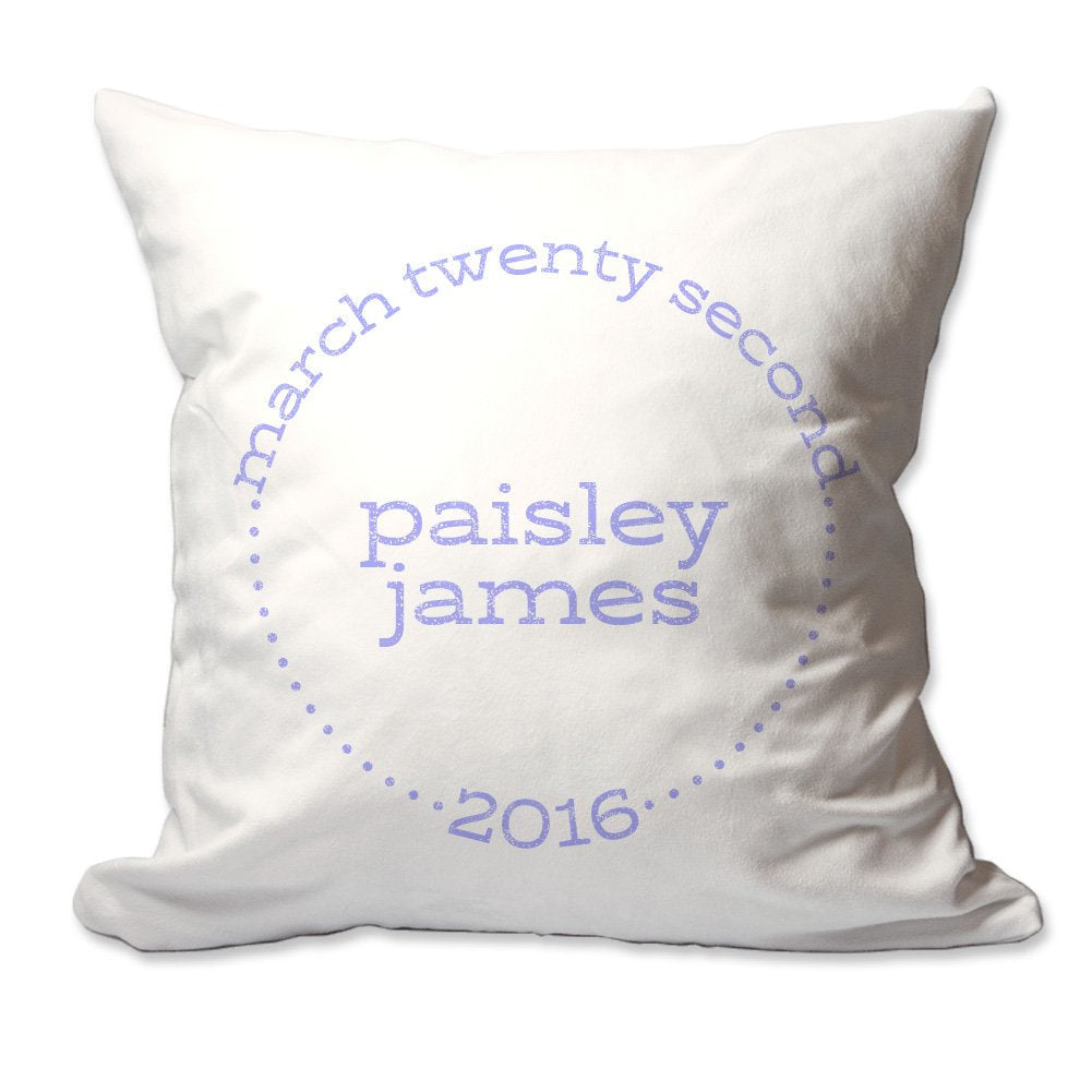 Circle Baby Name and Date Throw Pillow  - Cover Only OR Cover with Insert