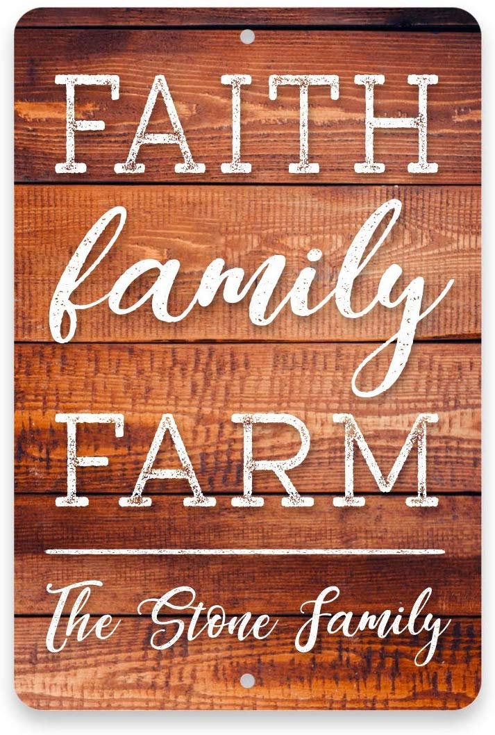 Personalized Faith. Family. Farm. Metal 8x12 Sign