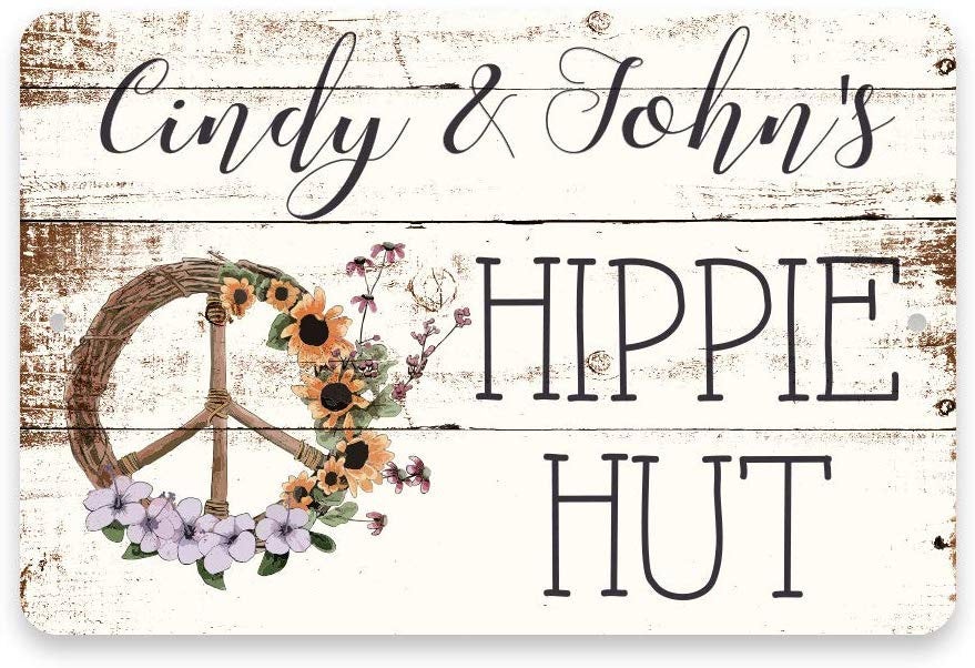 Personalized Rustic Barn Wood Look Hippie Hut Metal Sign 8 X 12