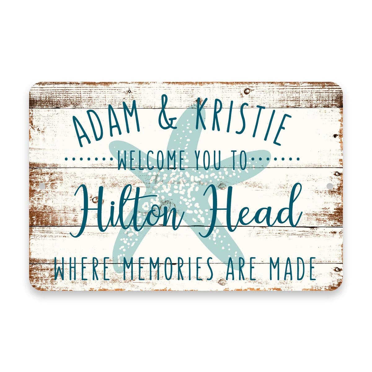 Personalized Welcome to Hilton Head Where Memories are Made Sign - 8 X 12 Metal Sign with Wood Look