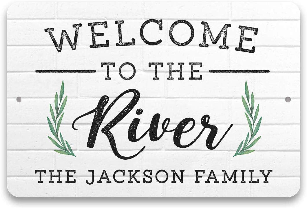 Personalized Welcome to The River Metal Sign 8 X 12