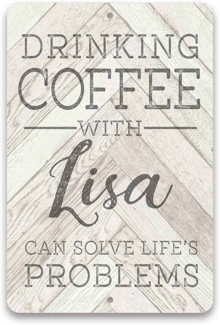 Personalized Coffee Drinking Solving Problems Metal Sign 8 X 12