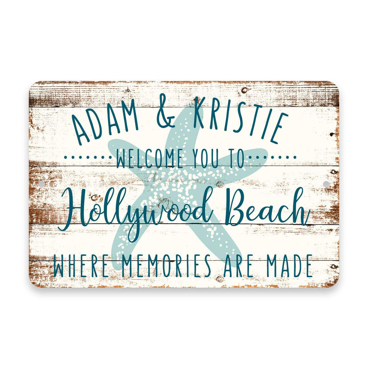 Personalized Welcome to Hollywood Beach Where Memories are Made Sign - 8 X 12 Metal Sign with Wood Look