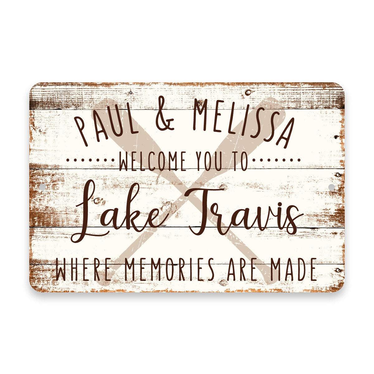 Personalized Welcome to Lake Travis Where Memories are Made Sign - 8 X 12 Metal Sign with Wood Look