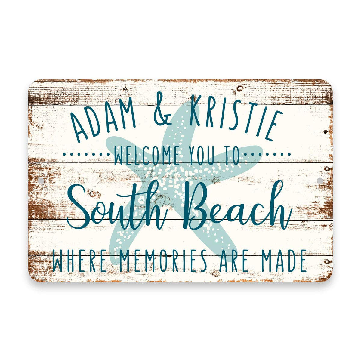 Personalized Welcome to South Beach Where Memories are Made Sign - 8 X 12 Metal Sign with Wood Look
