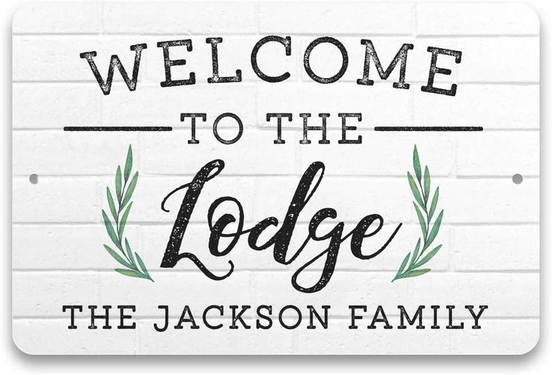 Personalized Welcome to The Lodge Metal Sign 8 X 12